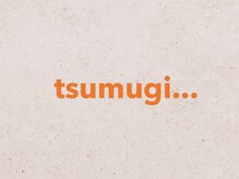 ツムギ(tsumugi...)