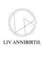 リヴアニバース(LIV ANNIBIRTH.)/LIV ANNIBIRTH.