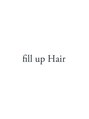 フィルアップヘア (fill up Hair)/砂田　裕二【髪質改善/ショート/白髪染め】