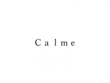 カルム(Calme.)