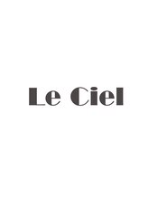 Le Ciel【ル・シェル】