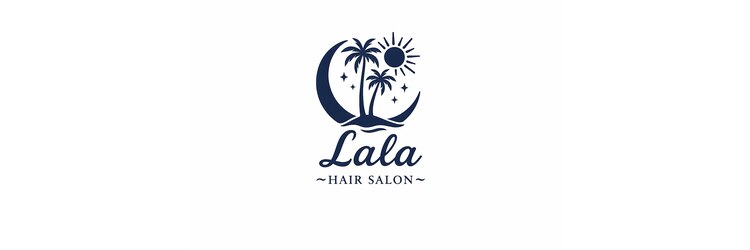 ララ(LaLa)のサロンヘッダー