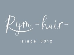 Rym hair【リムヘア】【5月下旬 NEW OPEN（予定）】