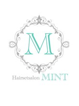 Hair set salon MINT　【ヘアセットサロン　ミント】