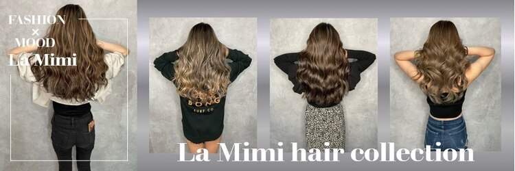 ラ ミミ(La Mimi)のサロンヘッダー