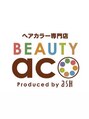 ヘアカラー専門店 BEAUTY aco 郡山店/ヘアカラー専門店BEAUTYaco 郡山店