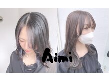 髪工房 アイミ(髪工房Aimi)