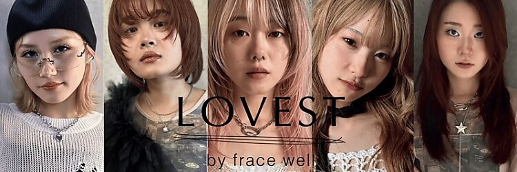 ラヴェストバイフレイスウェル(LOVEST by frace well)のサロンヘッダー