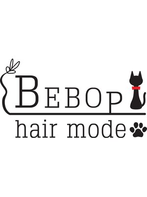 ヘアモード ビバップ(hair mode BEBOP)