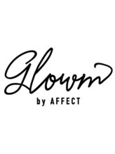 グロウム バイ アフェクト(glowm by AFFECT) glowm スタイル