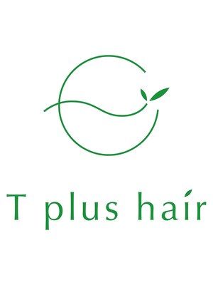 ティープラスヘアー(T plus hair)