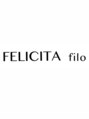 フェリチタ フィロ 大泉学園(FELICITA filo) FELICITA filo