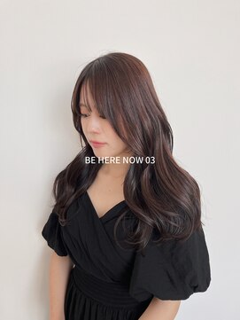 ビーヒアナウ N゜03 金沢駅西店(BE HERE NOW) 【韓国ヘア/レイヤーカット/ブラウンカラー】