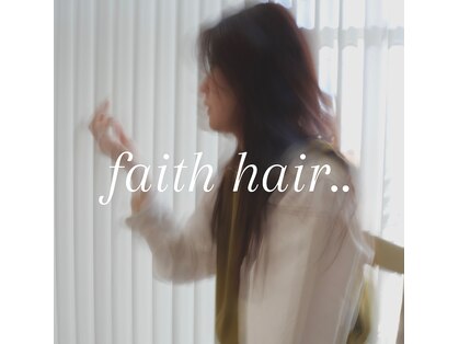 フェイスヘアクリエイション(FAITH HAIR CREATION)の写真