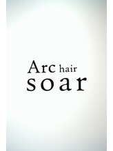 Arc hair soar【アークヘアーソア】和歌山市駅店