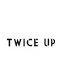 トワイスアップ(TWICE UP)/TWICE  UP