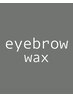 〈眉毛ヘナデザイン・ワックス〉men's eye blow henna  / wax / ￥7500-