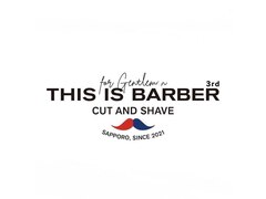 THIS IS BARBER 3rd【ディスイズバーバーサード】