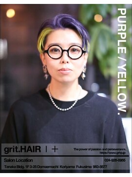 グリット ヘアープラス(grit.HAIR|+) 【grit.】パープル/イエロー/ブリーチ/カラー/郡山