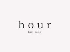 hour【アワー】【4月29日 OPEN(予定)】