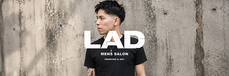 ラッド バイ ディーアンドティー(LAD by D&T)のサロンヘッダー