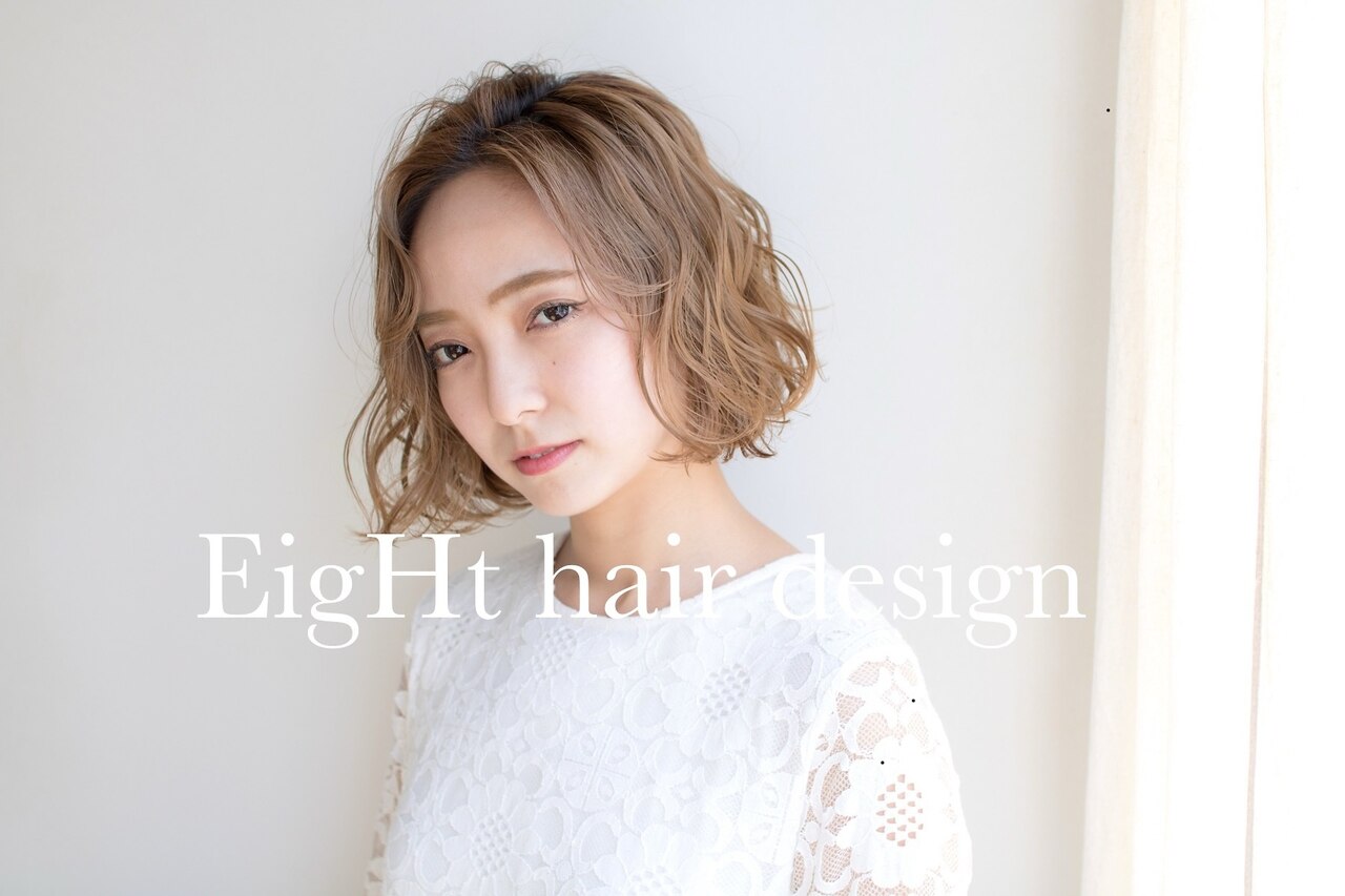 エイトヘアデザイン(EigHt hair design)｜ホットペッパービューティー