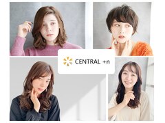CENTRAL+n【セントラル プラスエヌ】