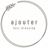 アジュテヘアードレッシング(ajouter hair dressing)のお店ロゴ