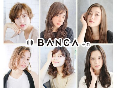 バンカ プラスエヌ(BANCA+n)