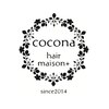 ココナ ヘア メゾンプリュス(cocona hair maison+)のお店ロゴ