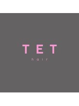 TET【5月15日NEW OPEN（予定）】