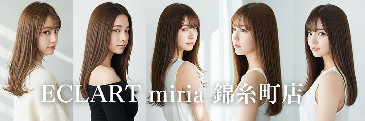 エクラート ミリア 錦糸町店(ECLART milia)のサロンヘッダー