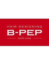 ヘアデザイニング ビーペップ ウィズ ズーム(hair designing B PEP with zoom)