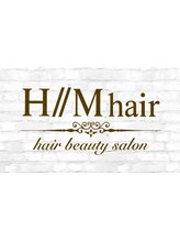 H//M hair 船橋店【エイチエムヘアー】