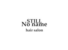 Still No name