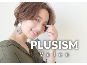 プラスイズム ヴェレン(PLUSISM Velen)の写真/毎朝ラクなのに、“ちゃんとキマる。”大人のショート＆ボブ◎