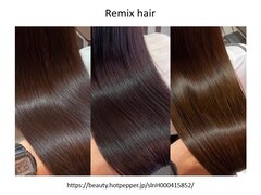 Remix hair【リミックス ヘアー】