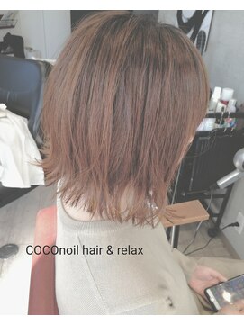 ココノイル ヘア アンド リラックス(COCOnoil hair&relax) きりっぱなしボブ