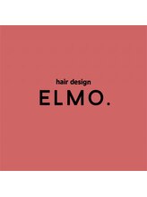 hair design ELMO.【ヘアデザイン エルモ】