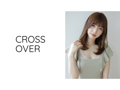 クロスオーバー(Cross Over)の写真