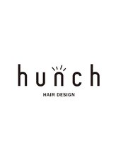hunch【ハンチ】