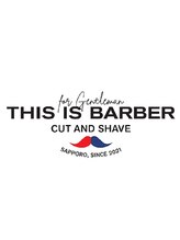 THIS IS BARBER【ディスイズバーバー】