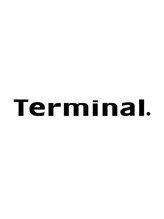 Terminal. 【ターミナル】