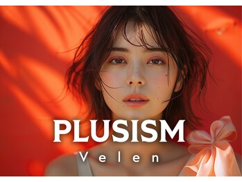 プラスイズム ヴェレン(PLUSISM Velen)の写真/「上質を知る大人女性へ。」洗練された美しさを叶えるサロン
