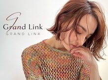 グランリンク(Grand Link)
