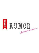 RUMOR【ルモア】