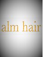 アルムヘアー(alm hair) alm hair