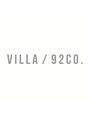 ヴィラ(VILLA / 92co.)/VILLA/92co