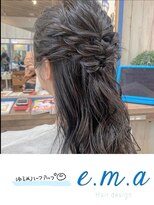 エマヘアデザイン(e.m.a Hair design)&nbsp;ハーフアップ