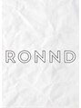ロンド(RONND) RONND
